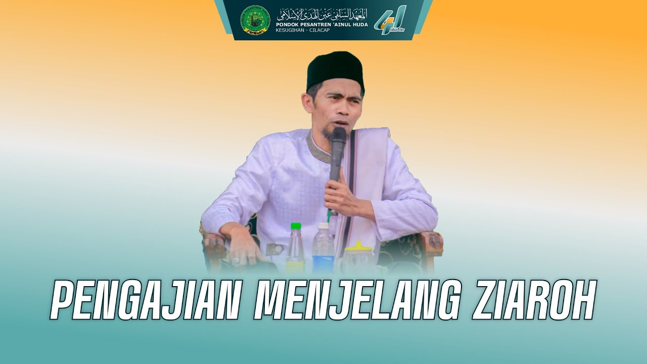 LIVE || Pengajian Menjelang Ziaroh Kubur Dalam Rangka Harlah PP Ainul Huda Ke-78