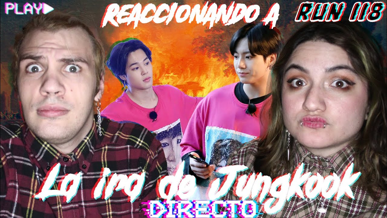 LA FURIA DE JUNGKOOK, Reaccionamos al run 118 😡🔥🌋|| Auster y la flota corren con BTS 🏃🏼‍♂️🏃🏼‍♀️⚓