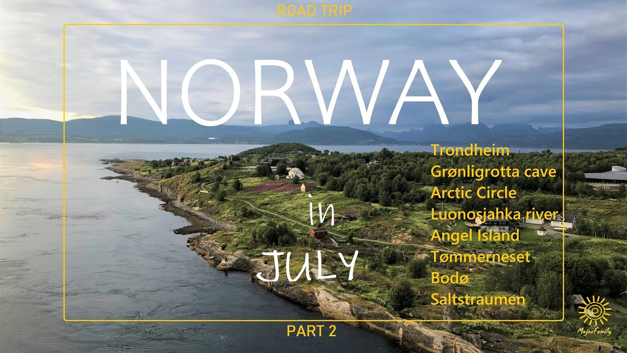 Norway - Road Trip - Beautiful Places of Nordland