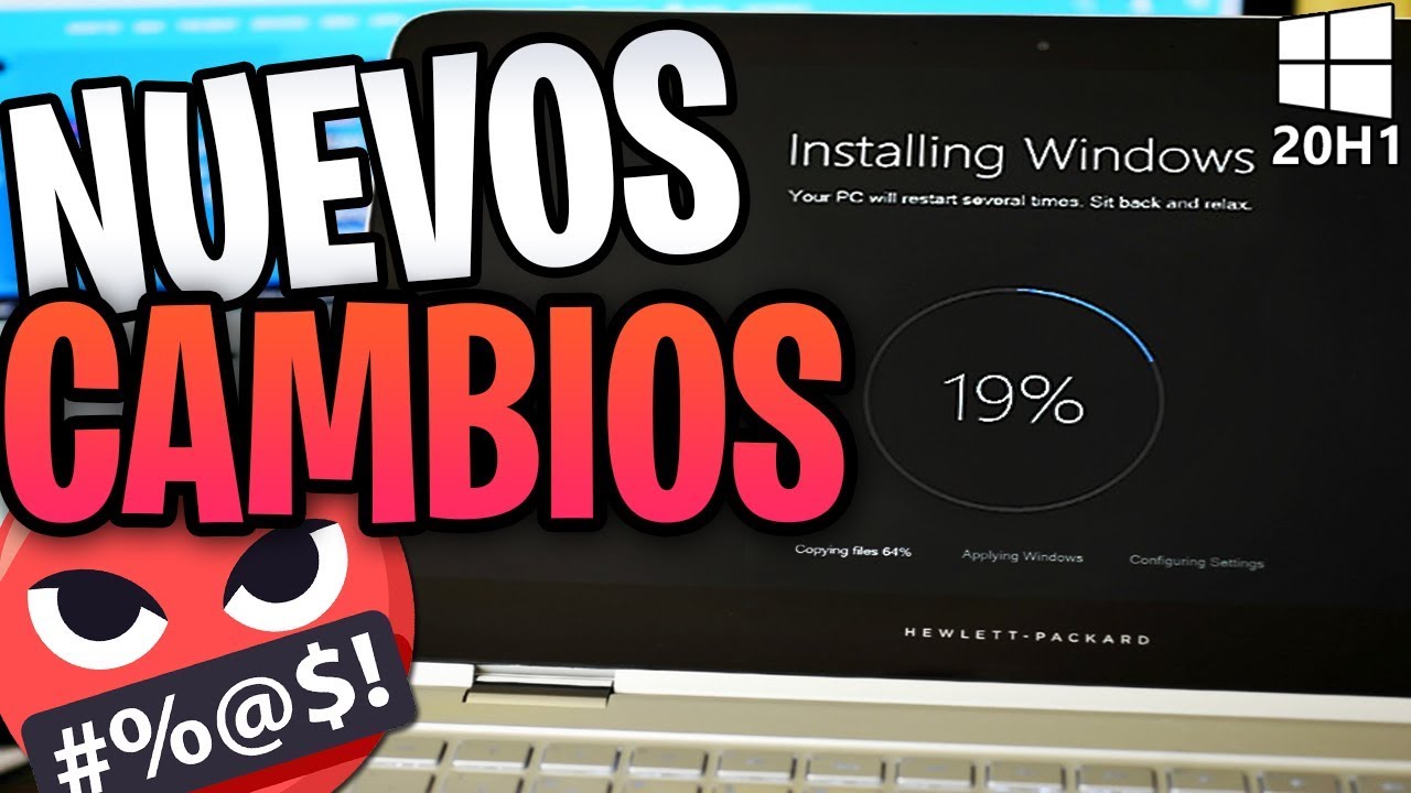 ⚠️Windows 10 19H2 / Nuevos cambios de Instalaci&oacute;n