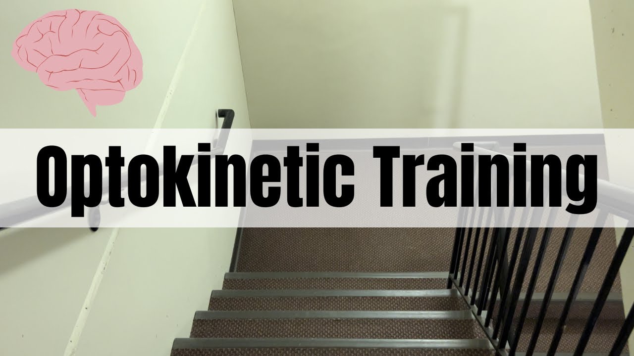 Walking Down Stairs Optokinetic Training (