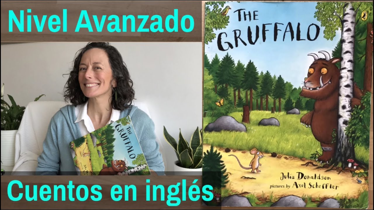 ✅ Audio cuentos en INGLÉS nivel avanzado 👉 THE GRUFFALO 🐗 Historias en INGLÉS