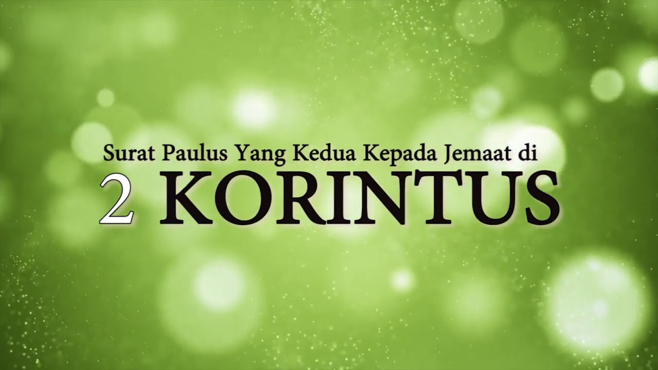 Alkitab Suara   2 Korintus Full Lengkap Bahasa Indonesia