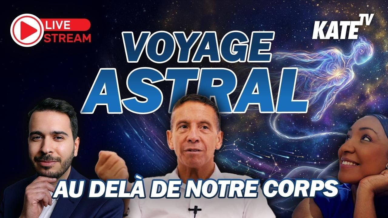 VOYAGE ASTRAL : AU-DELA DE NOTRE CORPS | MARC AUBURN | LAIKA | BORVO | MARIA
