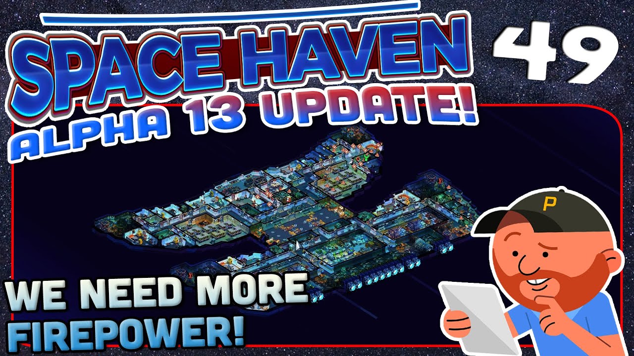 Space Haven S4 Ep 49 | 