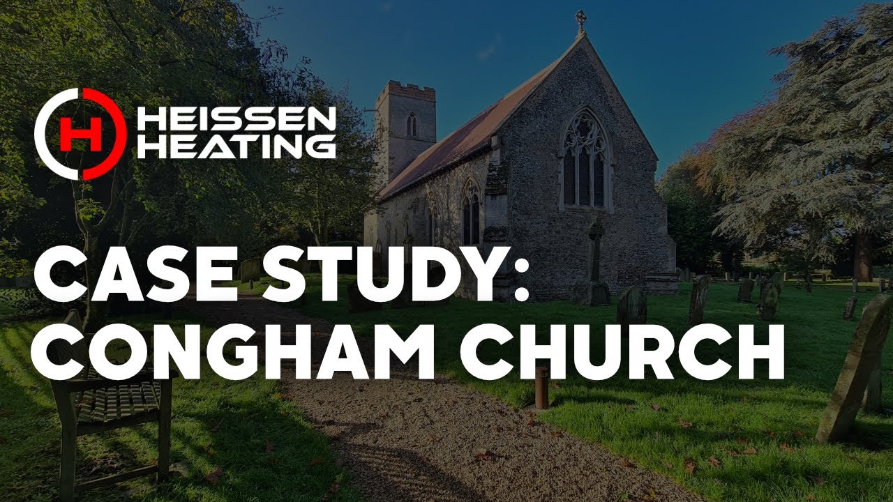 Congham Church - Heissen Case Study