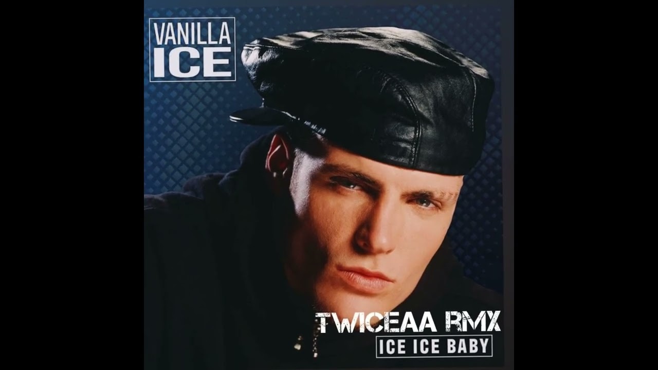 Vanilla - ice ice ice baby ( TWICEAA remix )