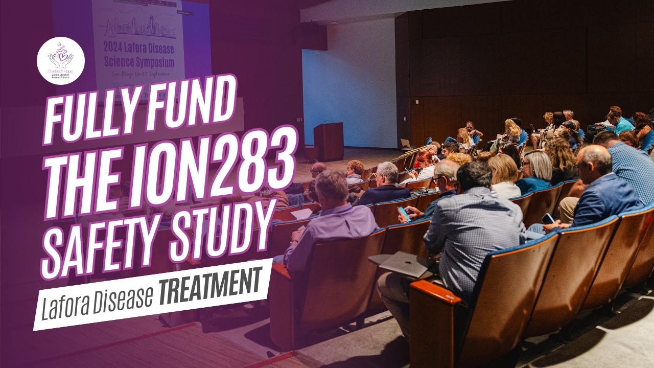 URGENT CALL: Fully Fund the ION283 Safety Study | Lafora Disease Treatment