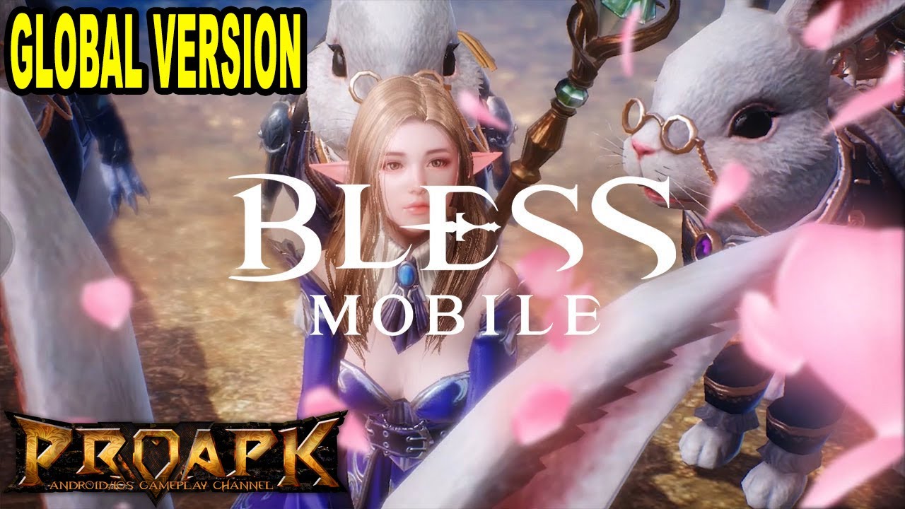 BLESS MOBILE Gameplay Android / iOS (GLOBAL VERSION) (3D Open World MMORPG)