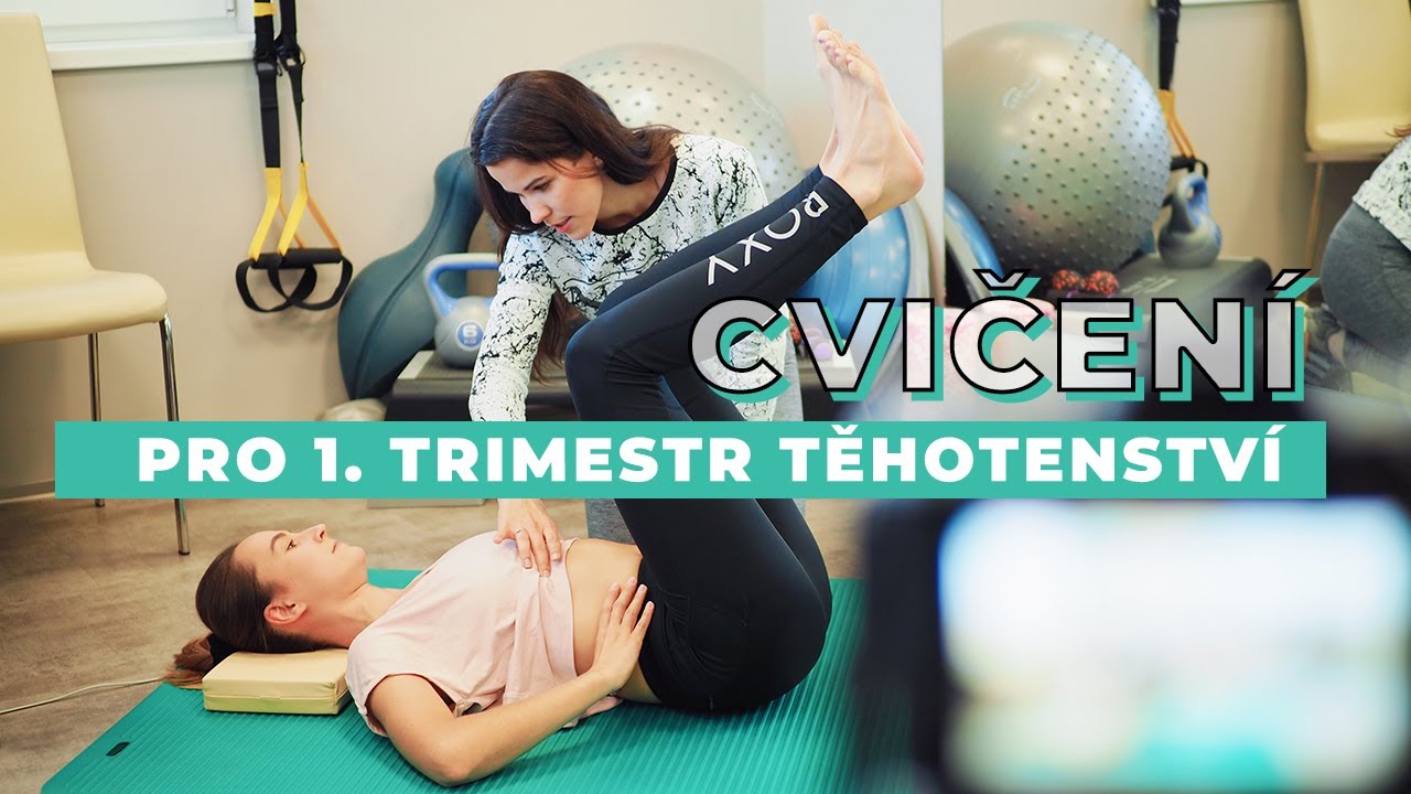 CVIČENÍ PRO TĚHOTNÉ | Fyzioterapie pro 1. trimestr - základní cviky, dýchání a posilování