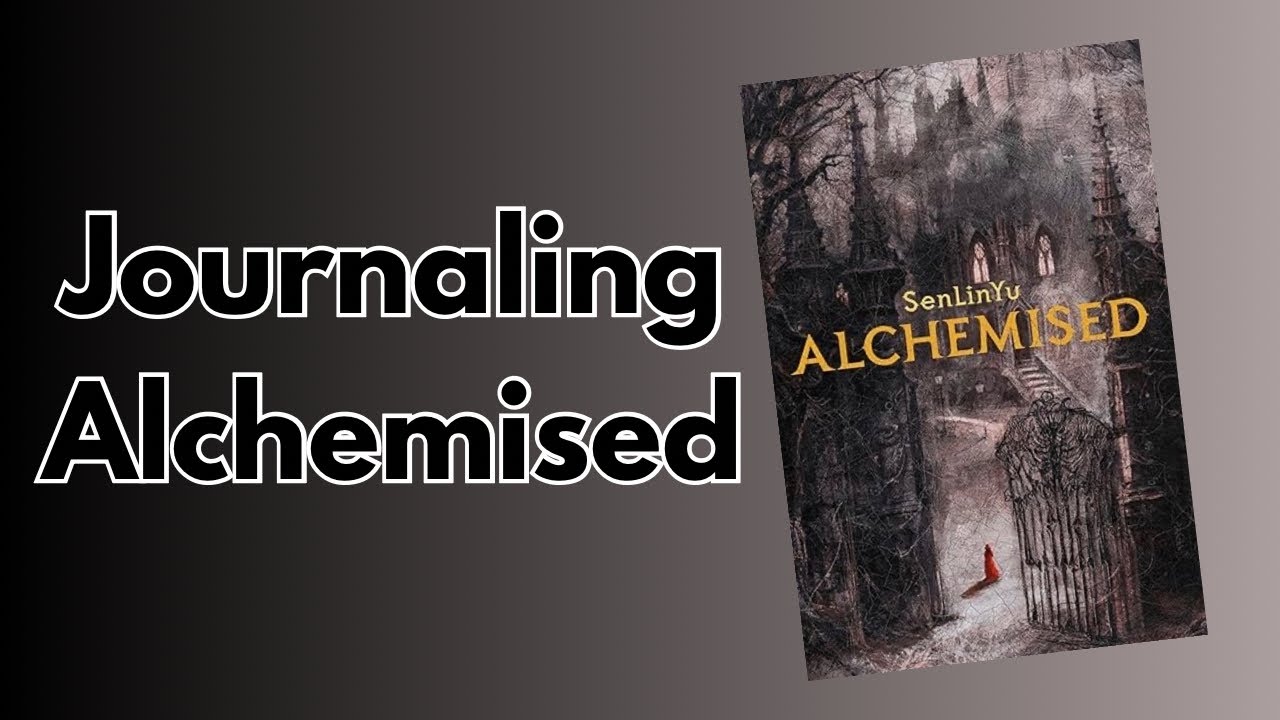 Adding Alchemised to My Reading Journal