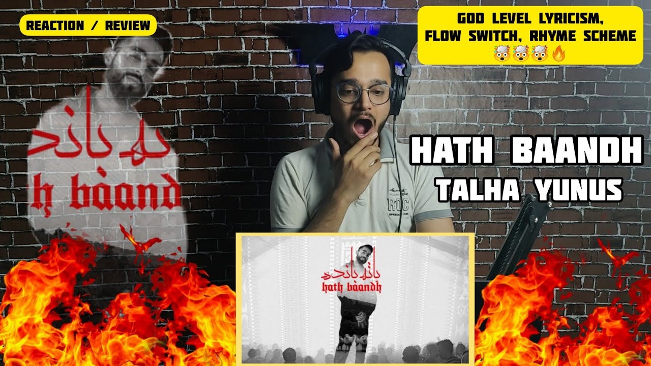 INDIAN RAPPER REACTS TO HATH BAANDH - Talhah Yunus | Prod. By Jokhay | REACTION / REVIEW