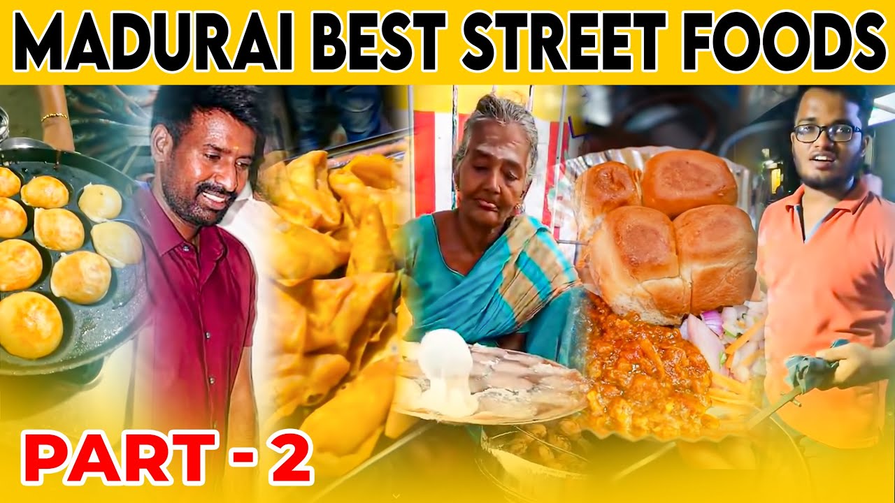 TOP 10 MADURAI STREET FOODS - 2 | Madurai Food Tour | மதுரையின் உணவுகள் #food #streetfood #madurai