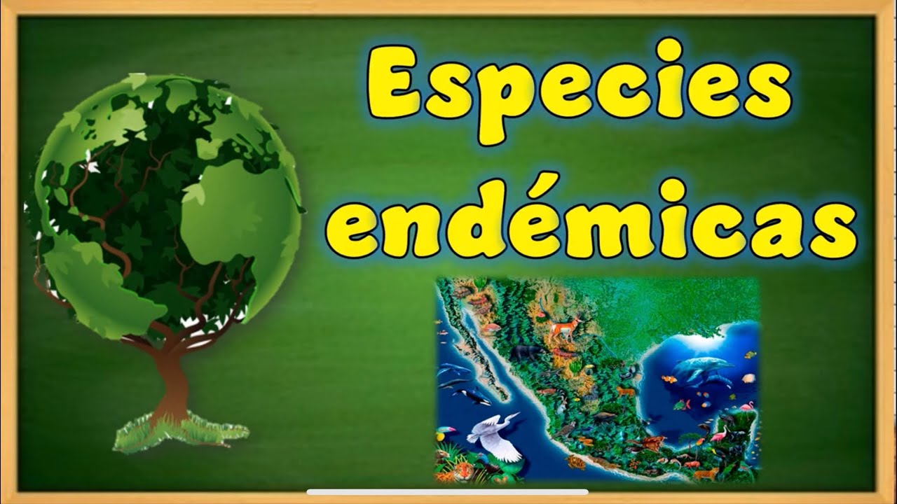 Especies end&eacute;micas