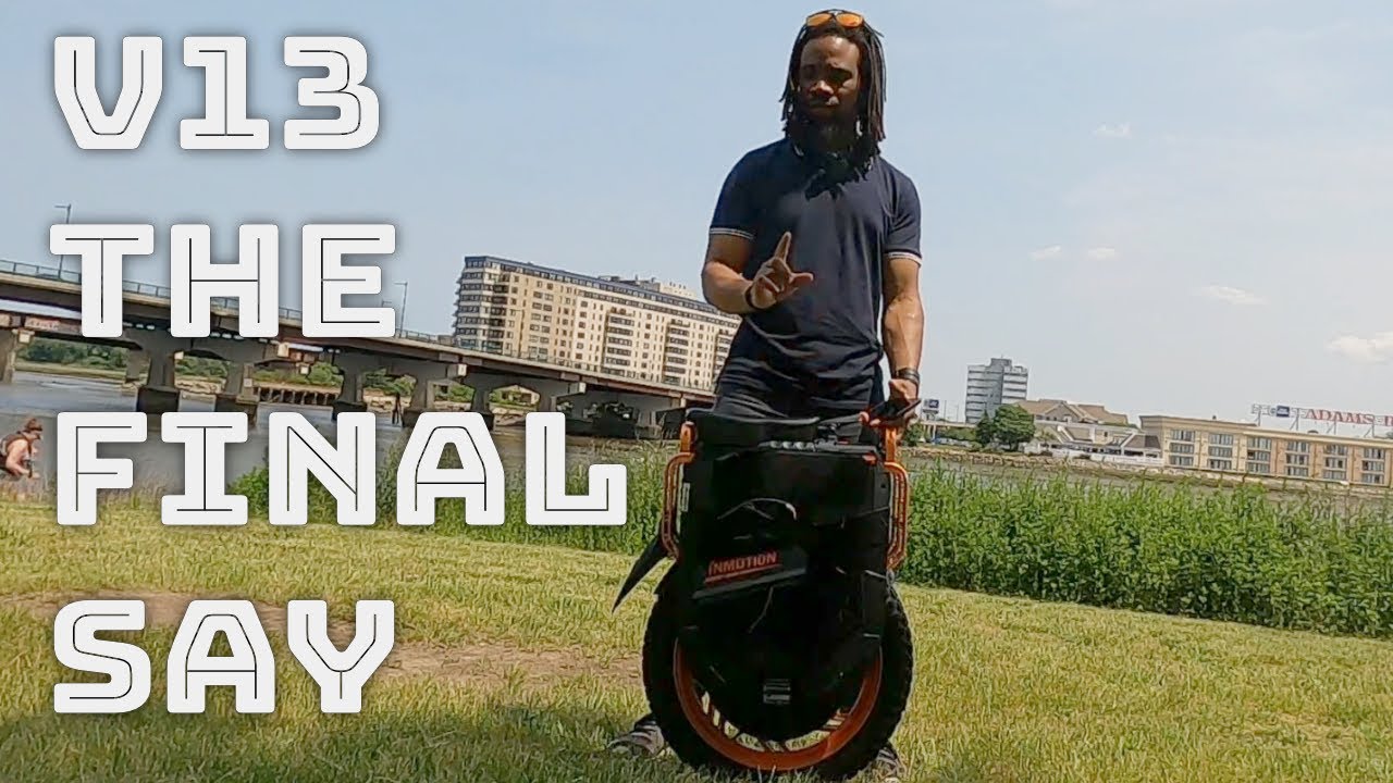 Inmotion V13 Challenger - The Final Say
