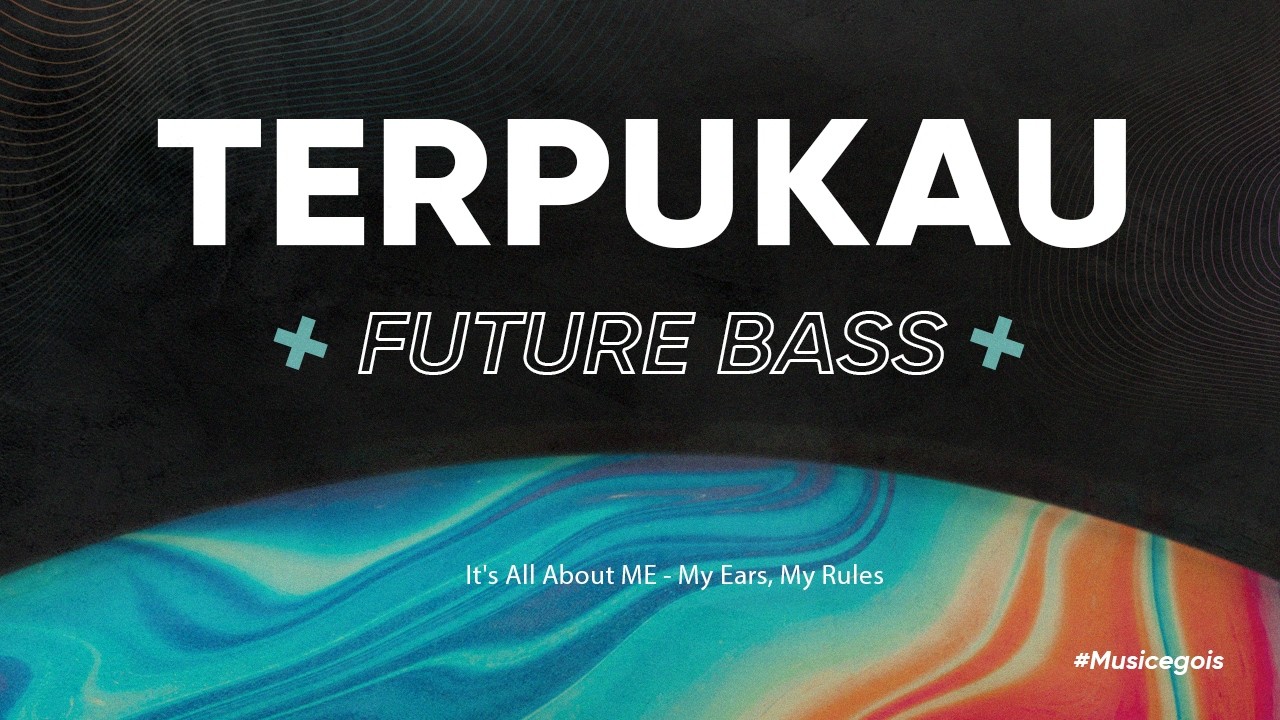 Astrid - Terpukau (Future Bass)