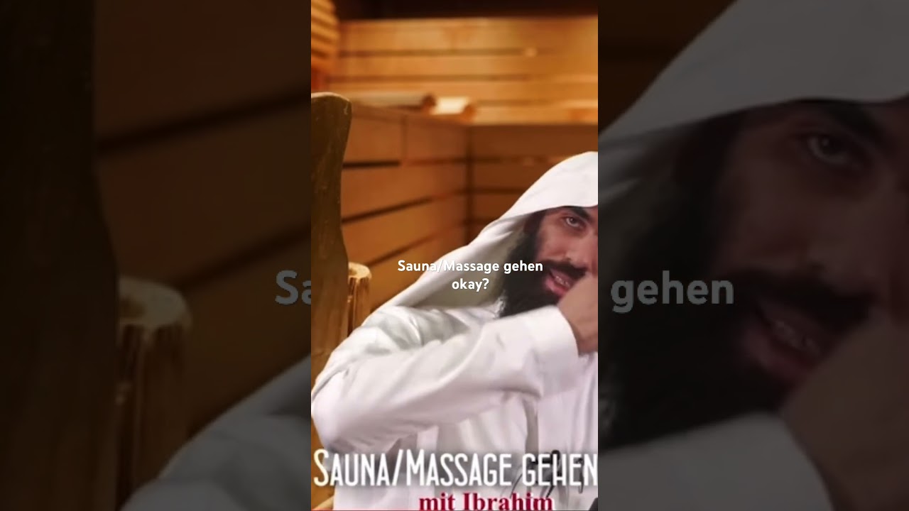 Sauna/Massage gehen okay? #islam #ibrahim #massage #sauna #haram @ADAMPrimos