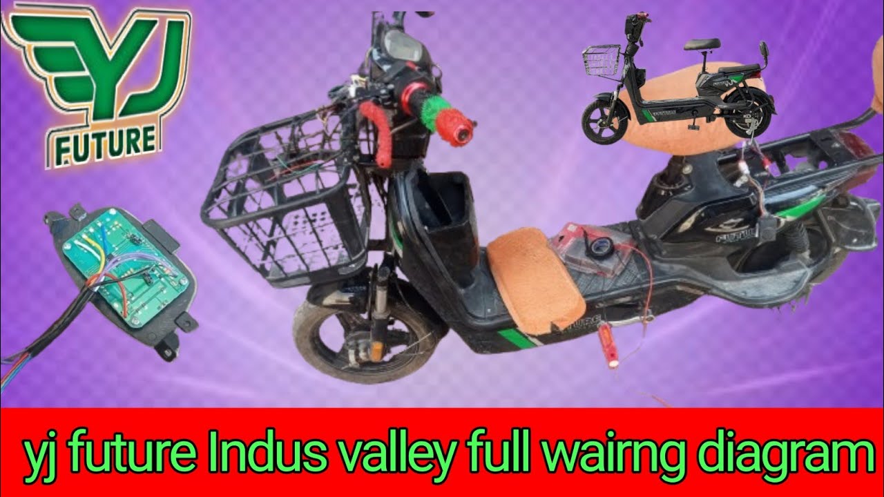 yj future Indus valley full wairng diagram || Yj future full wairng diagram || yj future Scotty