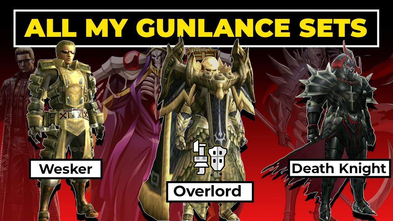 ALL MY GUNLANCE SETS | MHGU G rank sets for Gunlance
