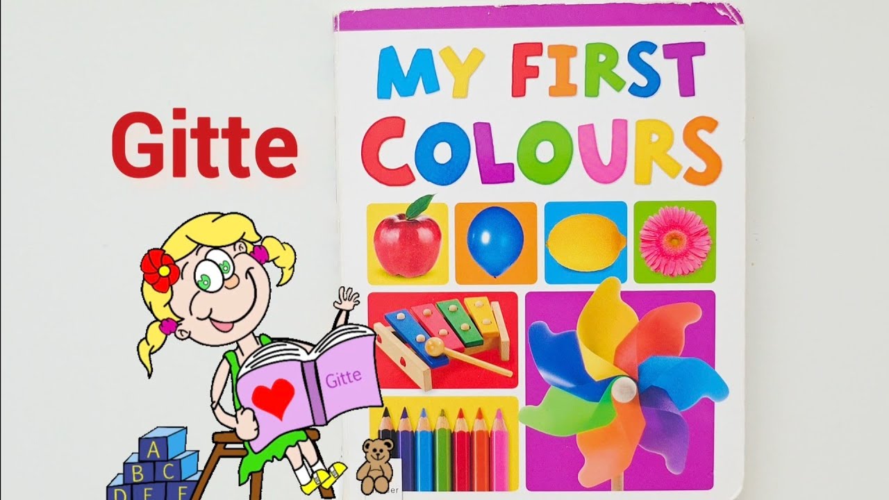 My First Colours | Learn the Colours Book for Kids
