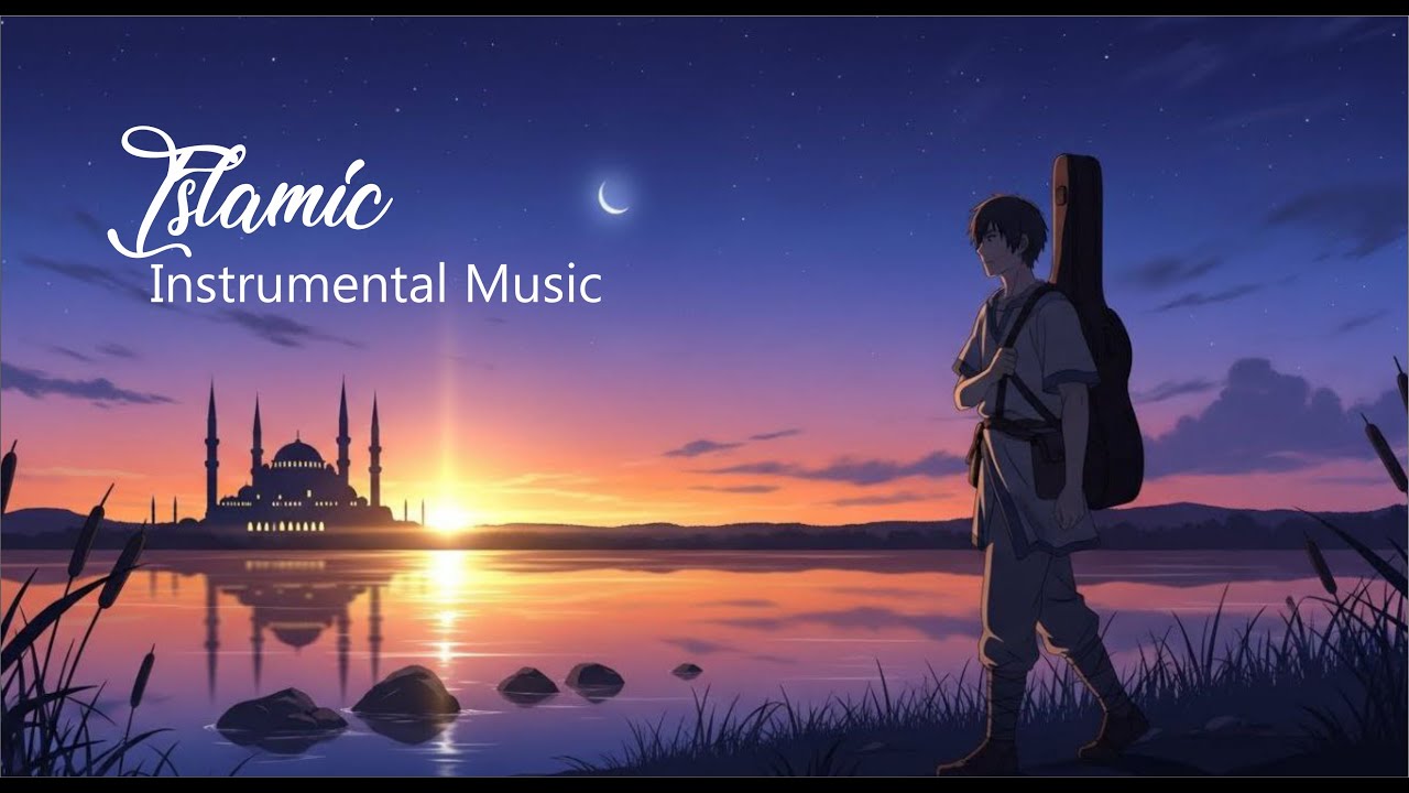 Energetic Islamic Instrumental Music & Inspirational Melodies