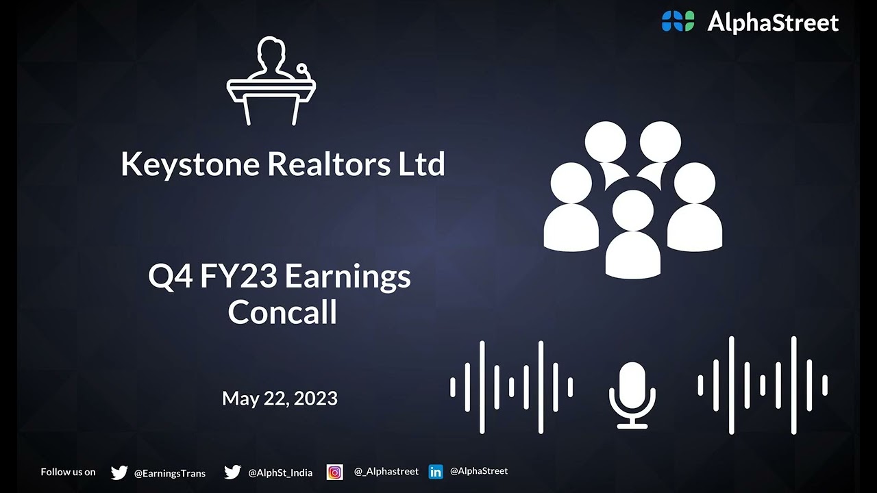 Keystone Realtors Ltd Q4 FY23 Earnings Concall