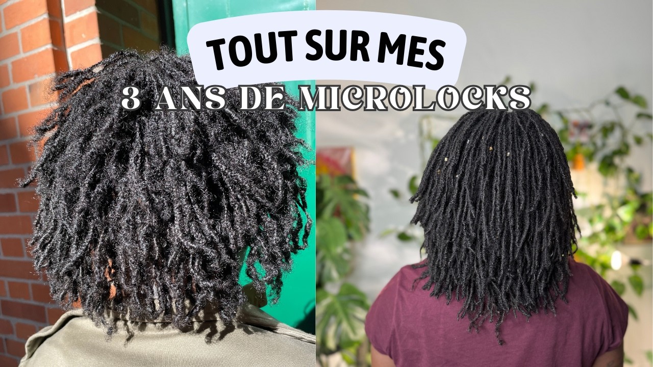 FAQ 3 ANS DE MICROLOCKS 🤩 RESSERAGE DOULOUREUX, LOCKS AFFINÉES, BUDGET LOCKS, PRODUITS | #MICROLOCKS