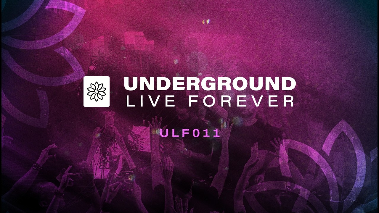 Underground Live Forever - ULF011