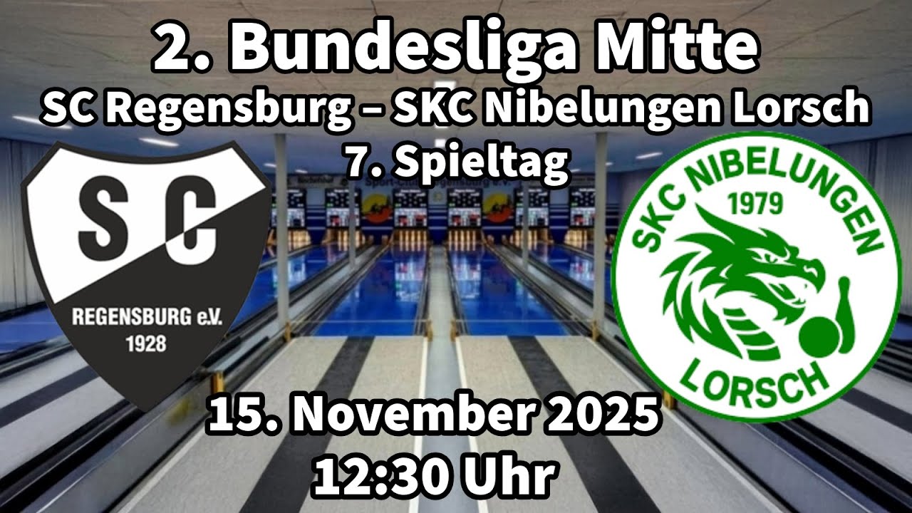 SC Regensburg – SKC Nibelungen Lorsch | 2. Bundesliga Mitte Kegeln Classic 2025/2026