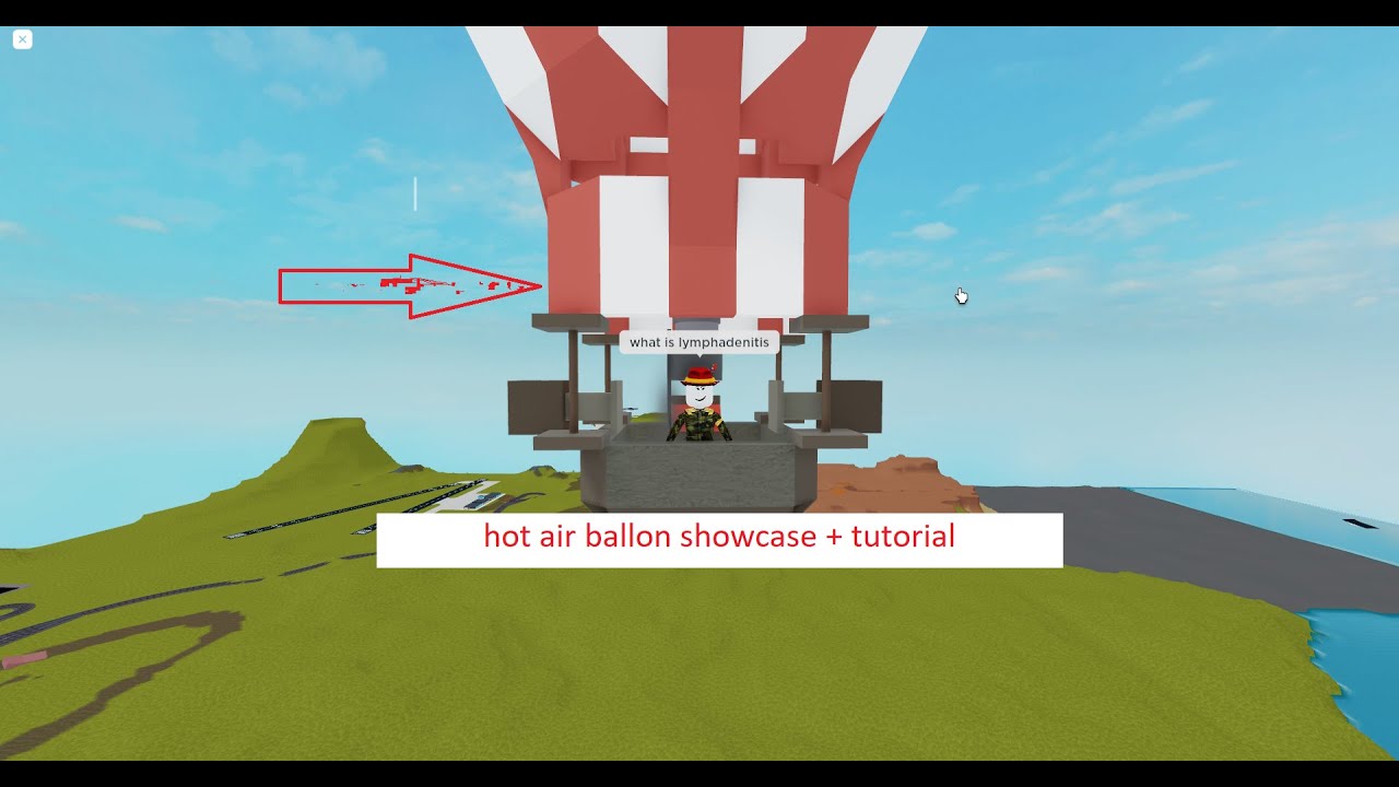 [showcase + tutorial] hot air ballon [roblox plane crazy]