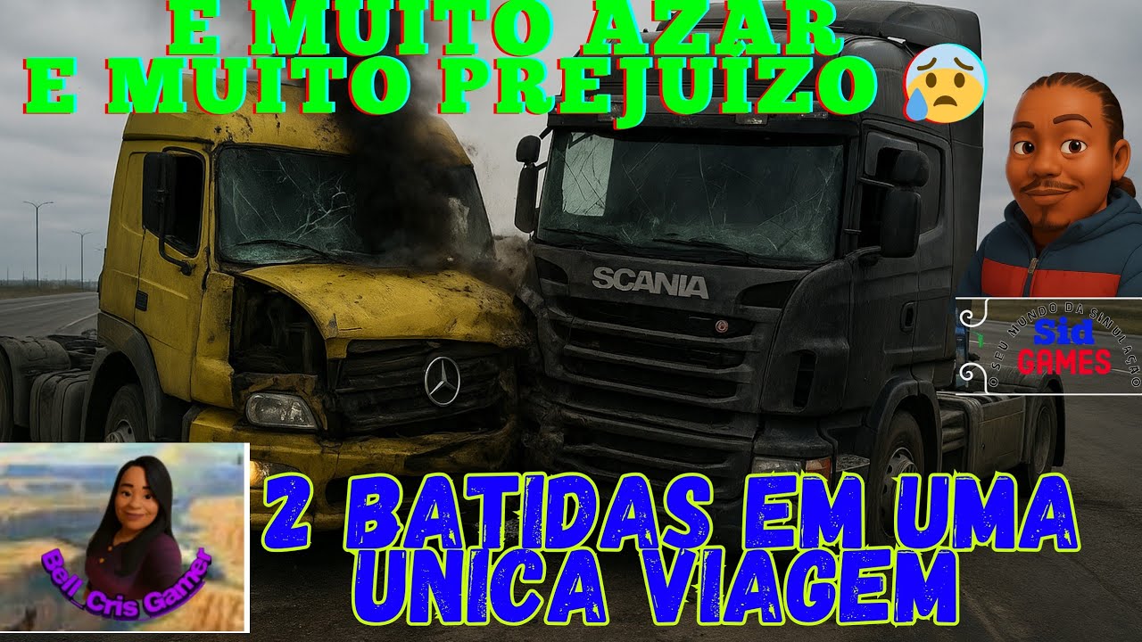 2 ACIDENTES NUMA ÚNICA VIAGEM 😲: É MUITO AZAR: GRAND TRUCK SIMULATOR 2