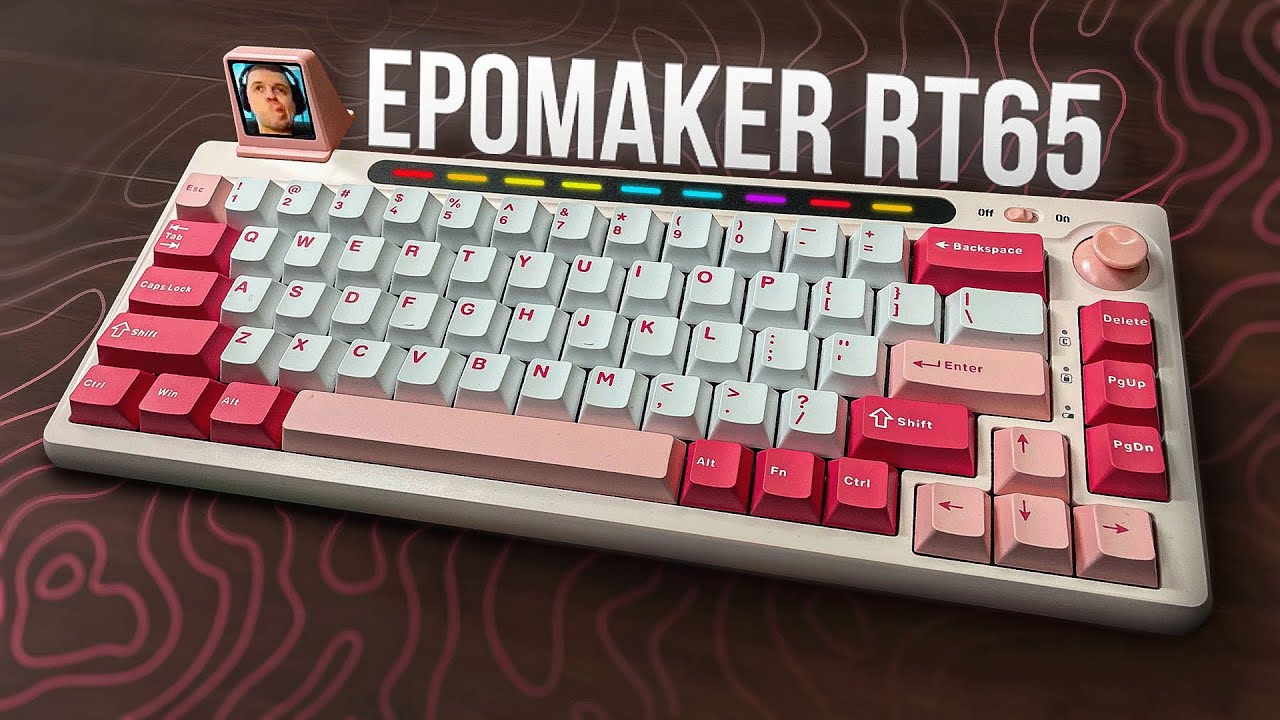 КЛАВИАТУРА С ДИСПЛЕЕМ И ДЖОЙСТИКОМ ЗА 70$! | @Epomaker RT65