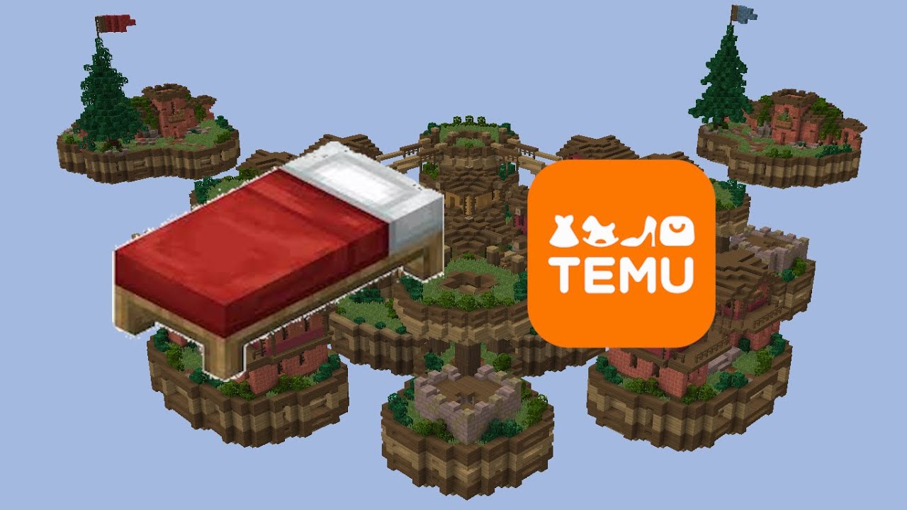 Bedwars... but i sell my bed on Temu