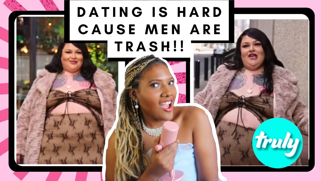 400 Pounds HOTTIE Says MEN Are TRASH