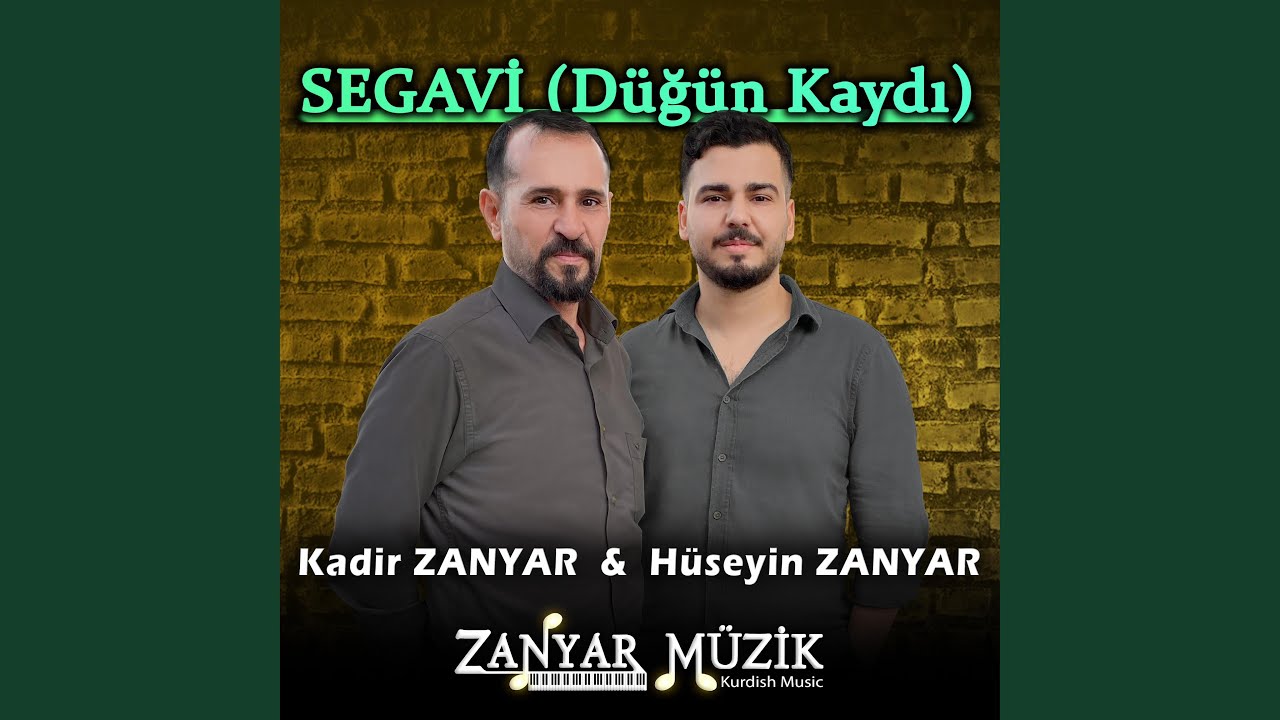 SEGAVİ Düğün Kaydı - Kadir ZANYAR - Hüseyin ZANYAR
