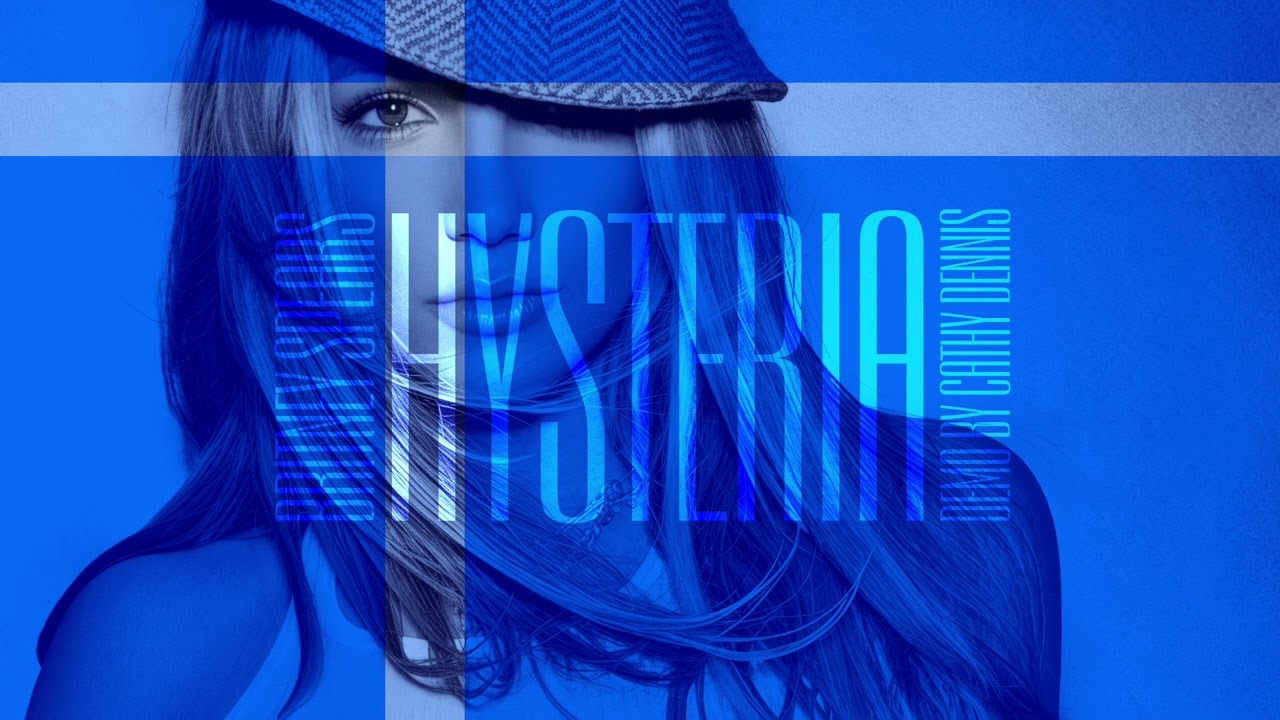 Britney Spears - Hysteria [Demo by Cathy Dennis]