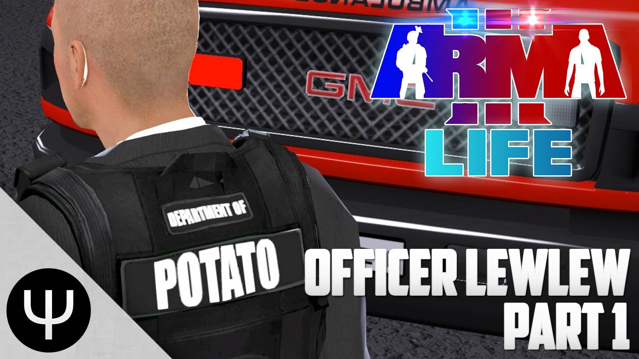 ARMA 3: Life Mod — Officer LewLew — Part 1 — Boxed In!