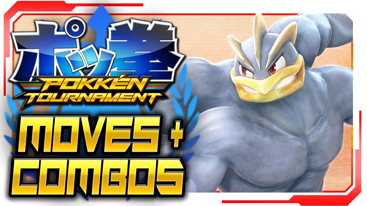 Pokken Tournament - ALL Machamp Moves & Combos! [Gameplay Walkthrough]