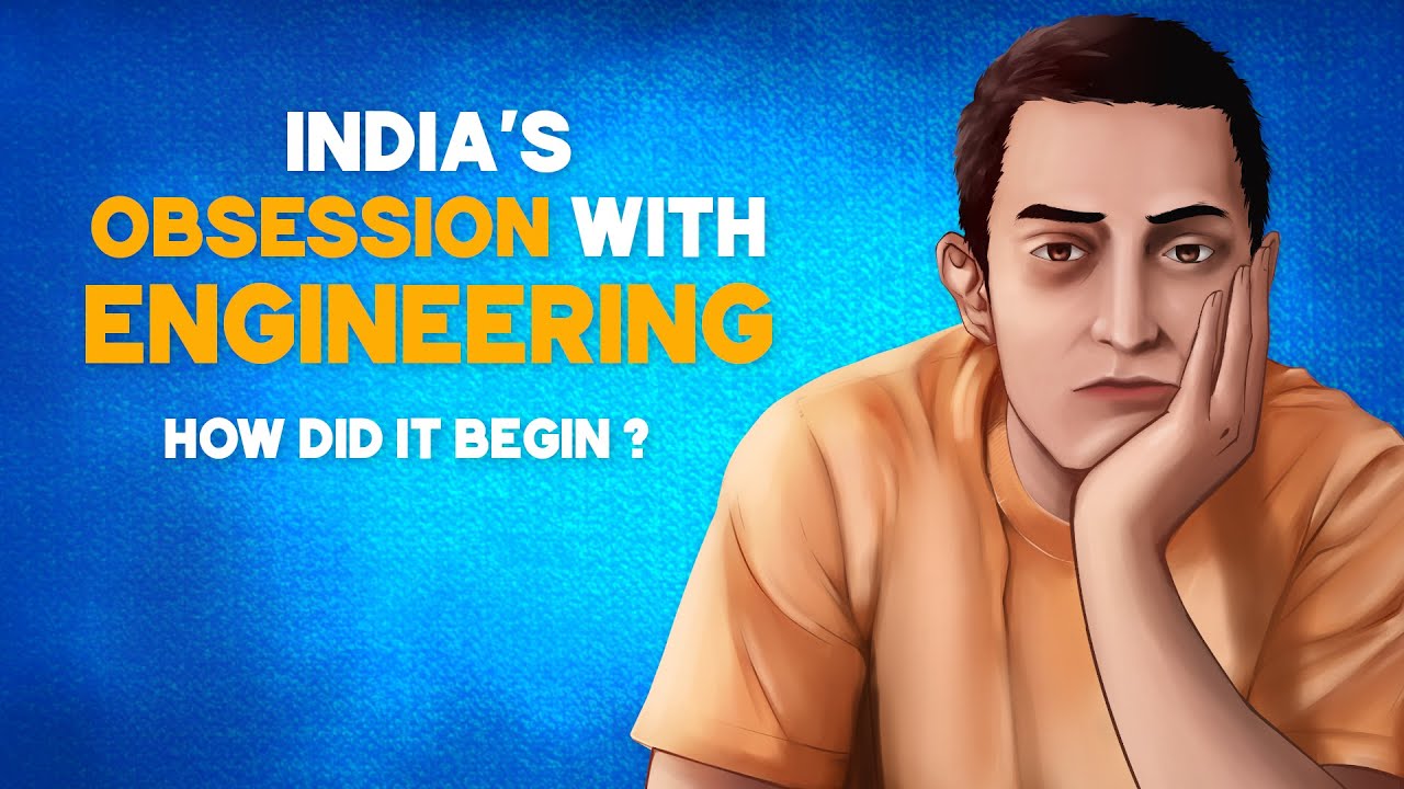 How did India's Obsession With Engineering Begin ? | FMF