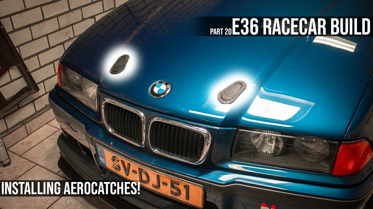 Installing AEROCATCHES! (FULL E36 RACECAR Build series) (Part 20)