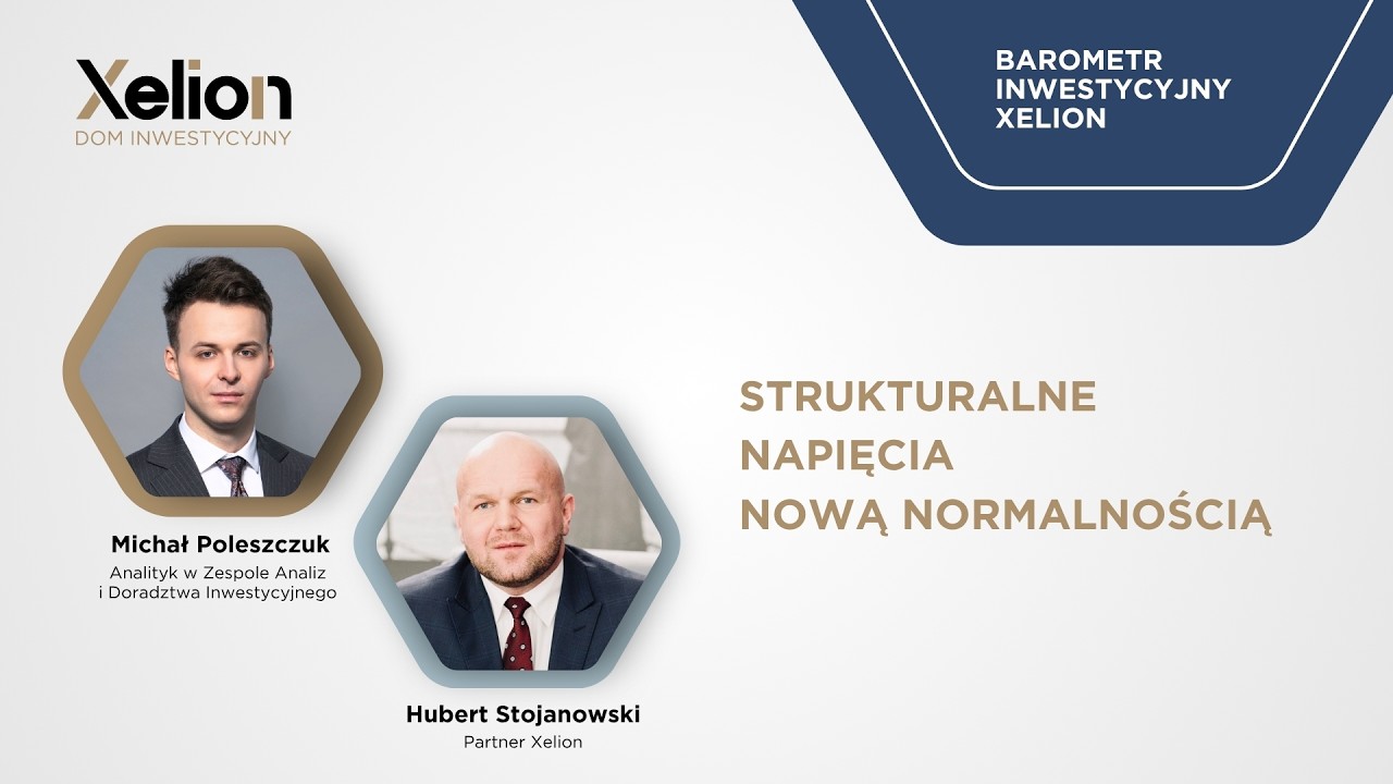 Barometr Inwestycyjny Xelion // Kwiecień 2026 r.