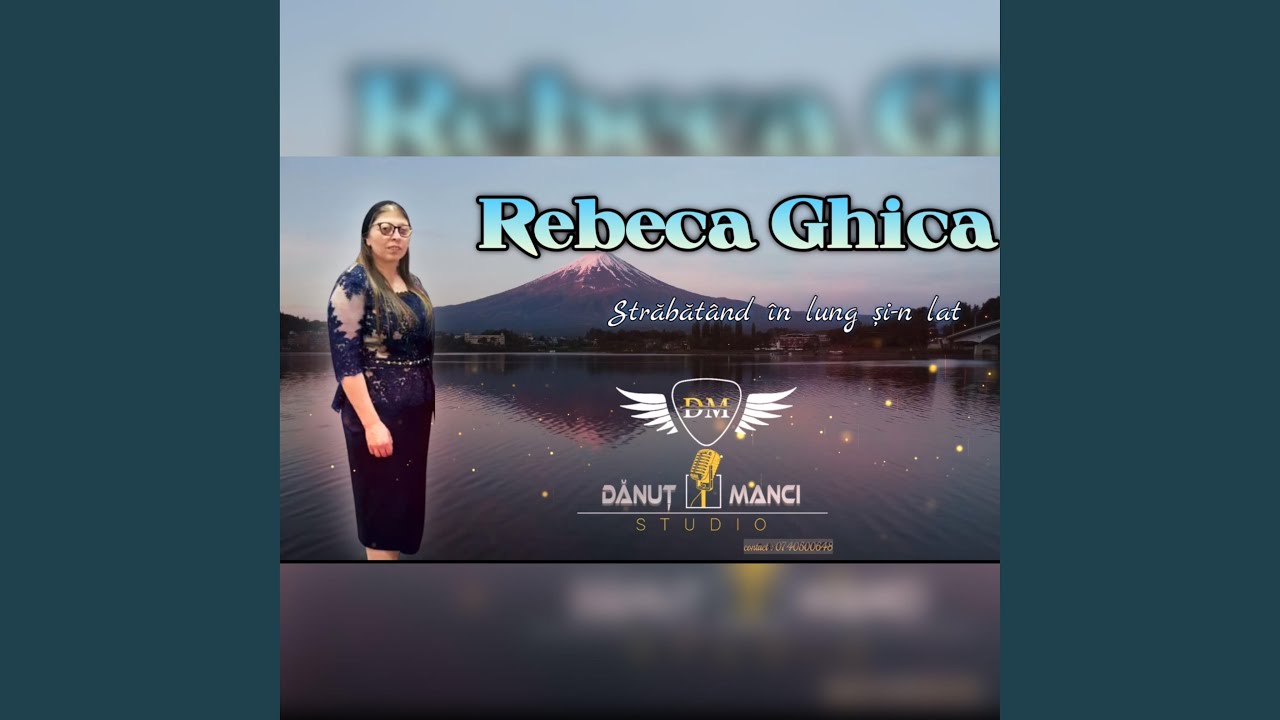 Rebeca Ghica - Străbătân în lung și-n lat