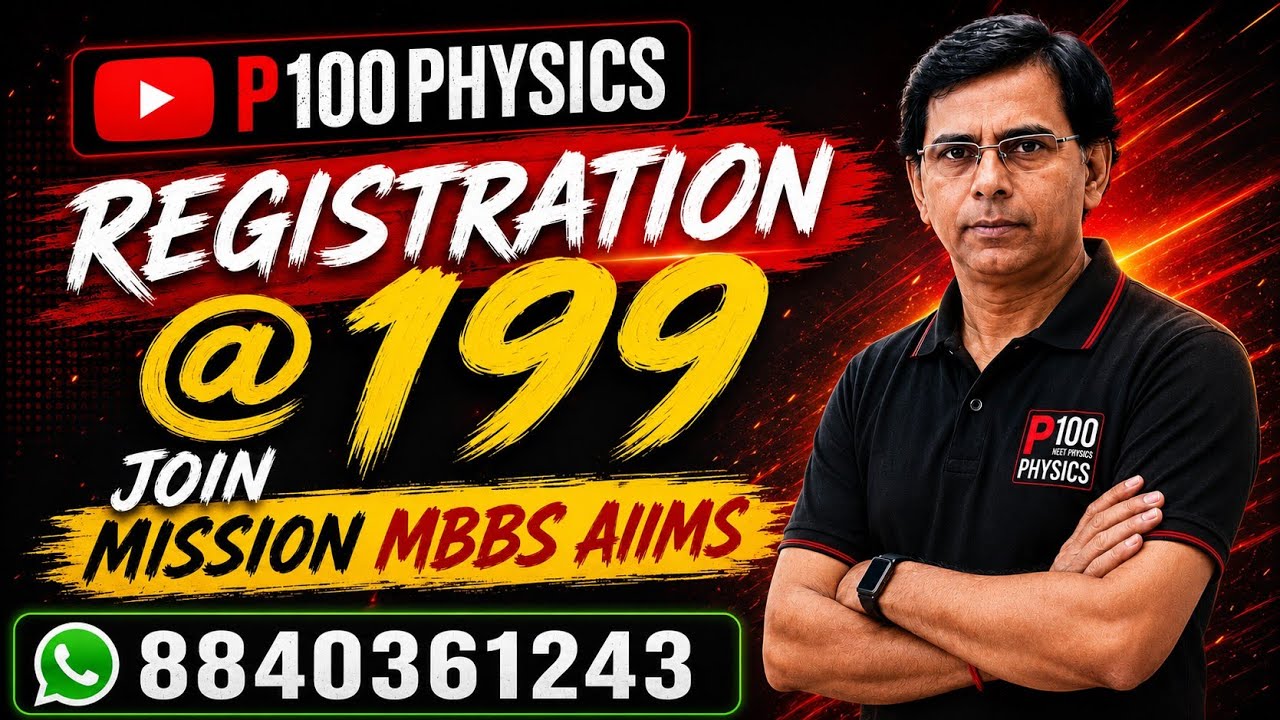 NEET-2027 PHYSICS | How Get 170+ | MISSION MBBS AIIMS | Registrations are Open 