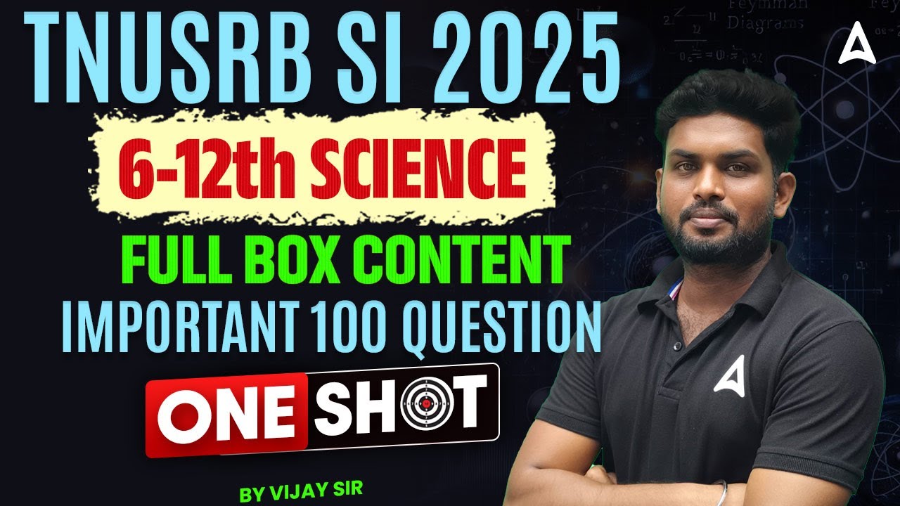 TNUSRB SI Full Revision | 6th to 12th Science ONE SHOT | SI Science Important Questions | Vijay Sir