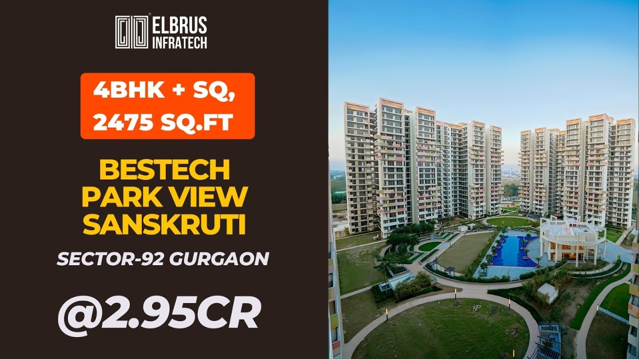 ₹2.95 Cr Luxury 4BHK in Gurgaon 😍 | Bestech Park View Sanskriti | Sector 92 | Must Watch