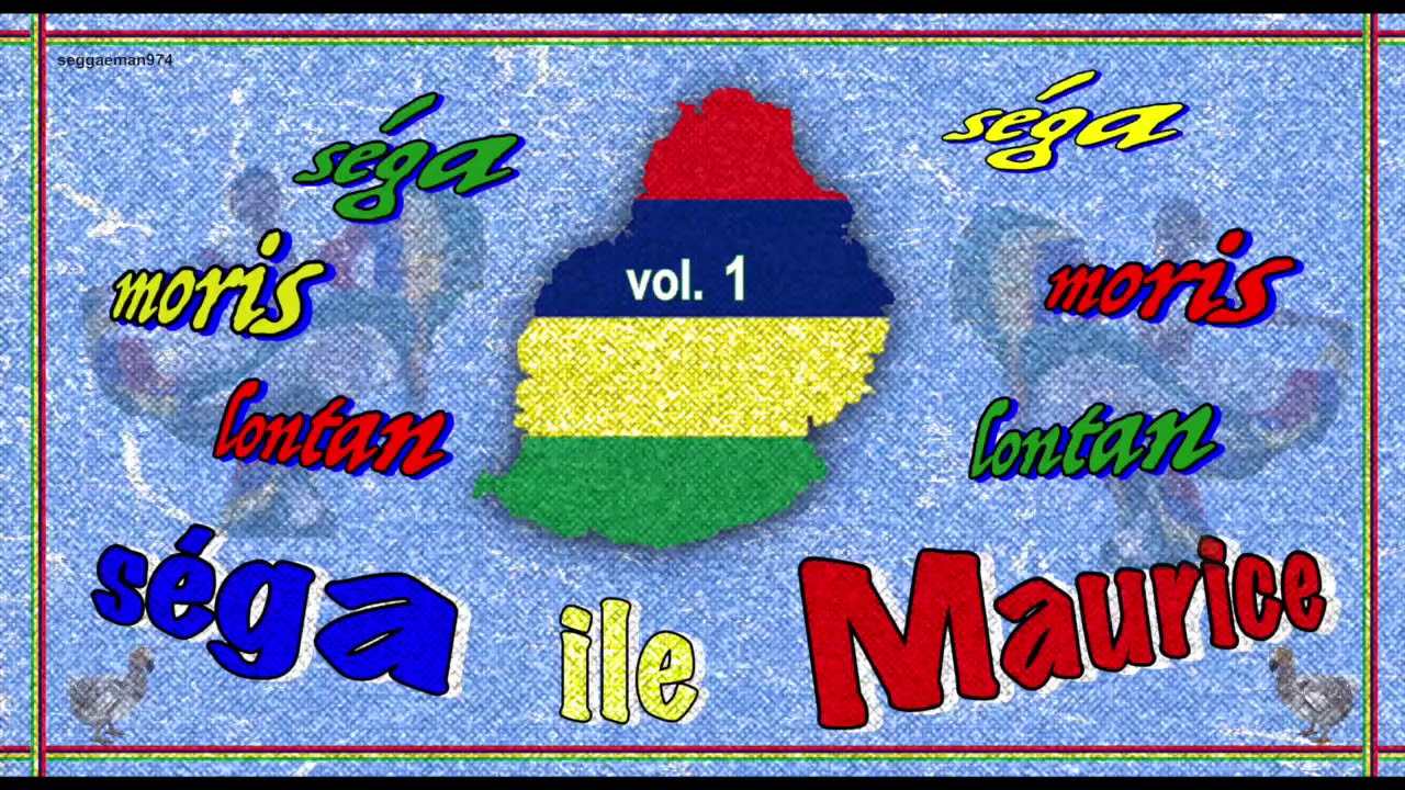 séga lil moris lontan vol . 1