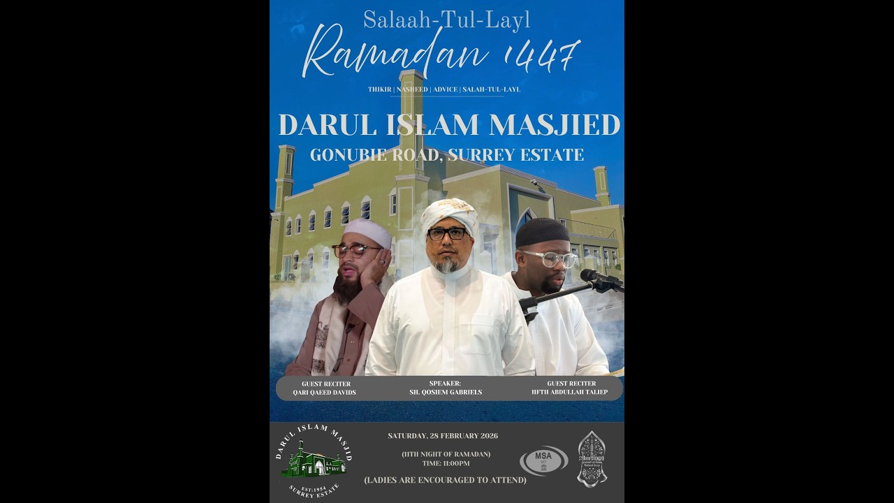 Layl Programme @ Darul Islam Masjid