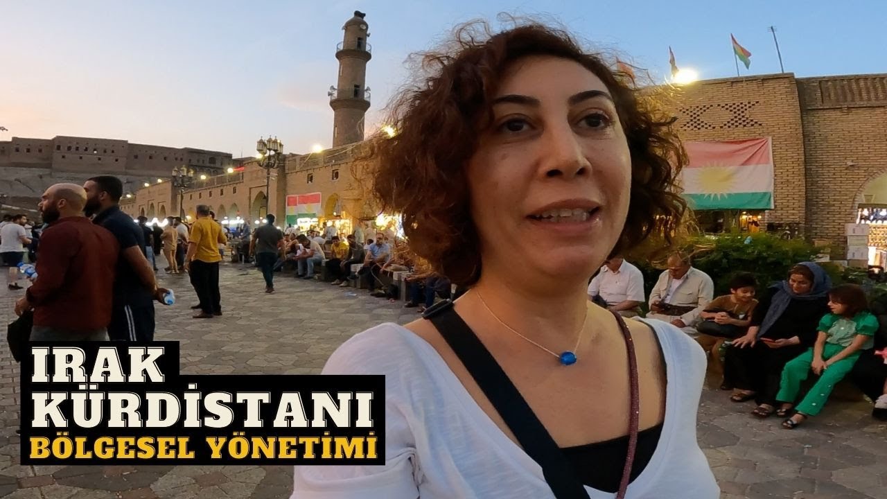 IRAK KÜRDİSTAN Sokaklarında Bir KADIN TÜRKÇE Konuşursa? -  ERBİL - 148