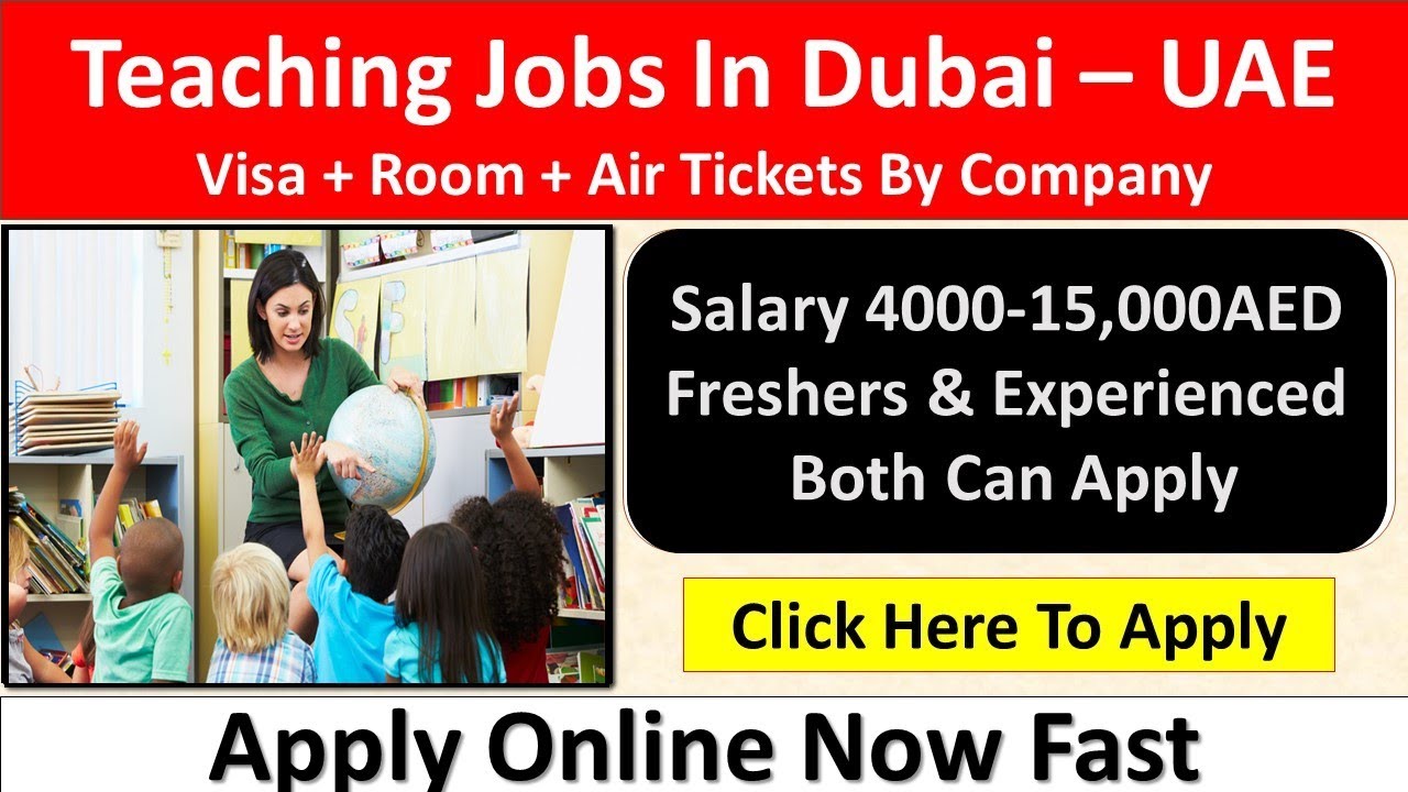 Latest Free Teaching Jobs In Dubai &ndash; UAE 2021