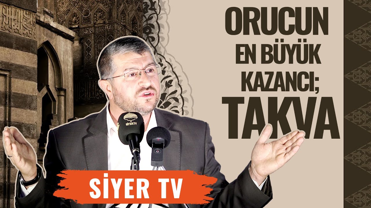 Orucun En Büyük Kazancı; Takva | Muhammed Emin Yıldırım